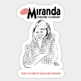 Miranda Theater Company - Liz Smith Reading Series Sticker